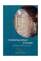 Combating torture in Europe...