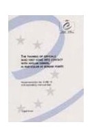 The training of officials...