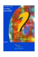 A virtual new world?