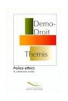 Police ethics in a...