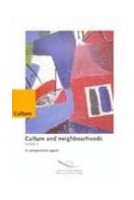 Culture and neighbourhoods...