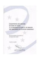 L'adaptation des services...
