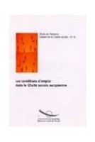 Les conditions d'emploi...