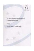 Les villes historiques...