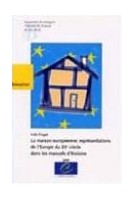 La maison européenne:...