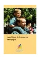 La politique de la jeunesse...