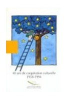 40 ans de coopération...