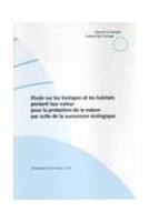 Etude sur les biotopes et...