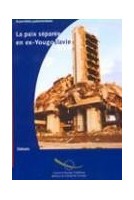 La paix séparée en...