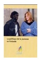 La politique de la jeunesse...