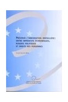 Prévenir l'immigration...