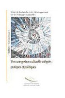 Vers une gestion culturelle...