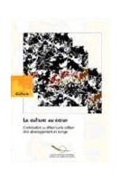 La culture au coeur -...