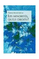 Les minorités, quels droits?