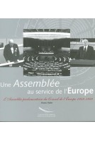 Une Assemblée au service de...